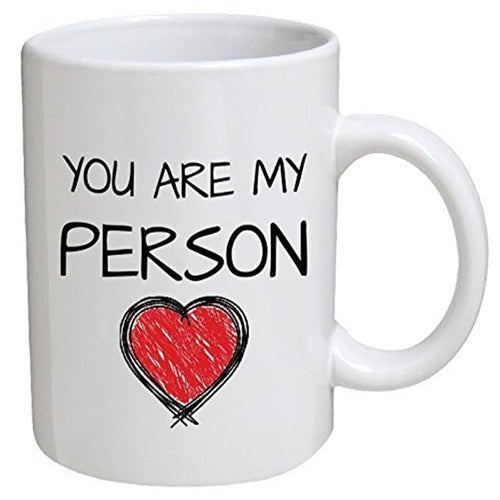 You Are My Person Mug