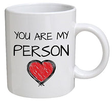 Load image into Gallery viewer, You Are My Person Mug